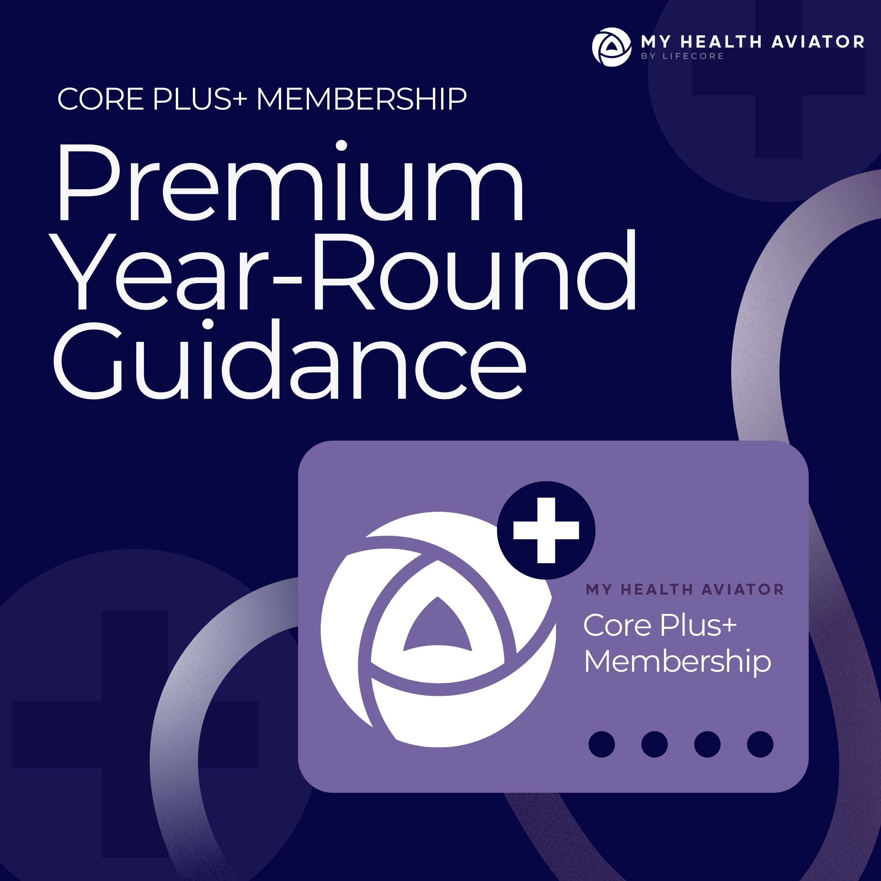 Core Plus+ Membership